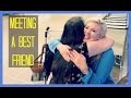 Meeting A Best Friend | Sprinkle of Glitter 