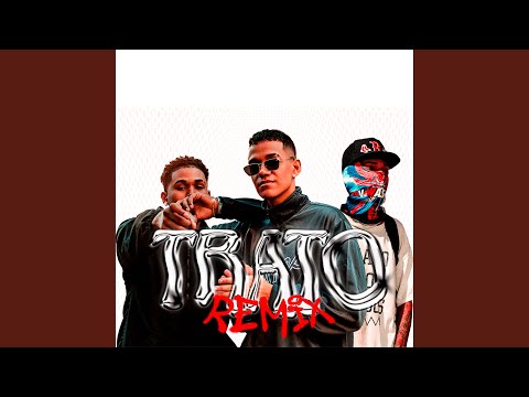 Trato (Remix)