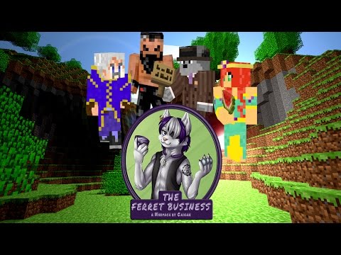 Minecraft - The Ferret Business