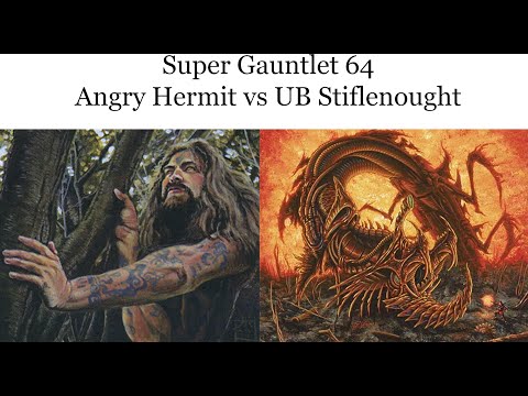 2022 Premodern Super Gauntlet- Angry Hermit vs UB Stiflenought