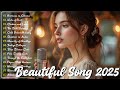 Beautiful Love Songs 2025 Deep Feelings Emotional Moments