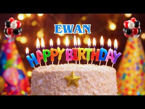 EWAN Happy Birthday To You 🎉 | Birthday Wishes, Song & Gift