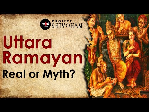 Uttara Ramayanam is Real or a Myth? || A research-based documentary film  || Project SHIVOHAM