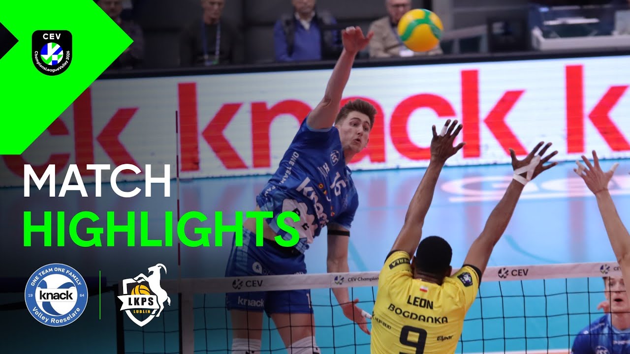 Highlights | Knack ROESELARE vs. Bogdanka LUK LUBLIN | CEV Champions League Volley 2026