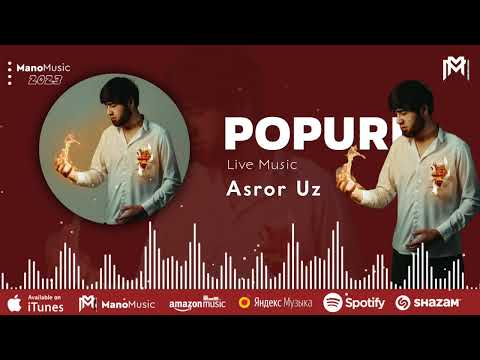 Popuri - Asror Uz