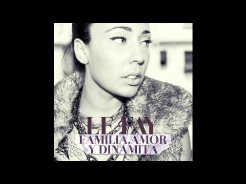 Le Fay - 11. Siente cómo gira (Feat. Suite Soprano) (Prod. Baghira) [FAMILIA, AMOR Y DINAMITA]