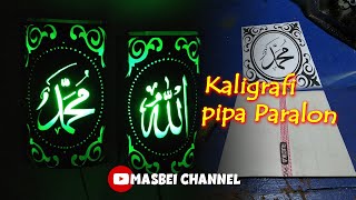 Download lagu model baru 'lampu hias kaligrafi'  pipa paralon [Pesanan Pak Ustadz] mp3