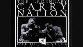 Carry Nation - Protect And Serve
