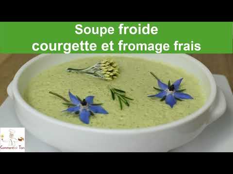 Soupe froide (  gaspacho) à la courgette et au fromage frais  - rafraichissant