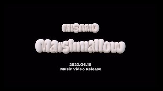 MISAMO「Marshmallow」Teaser