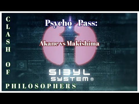 PsychoPass Philosophy | Akane vs Makishima - Kant and Nietzshe | Why is worth watching Psycho-Pass