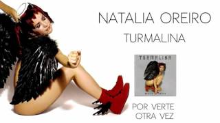Natalia Oreiro . Por Verte Otra Vez (2002 - Turmalina)