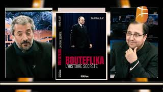 Bouteflika. L'histoire secrète - Farid Alilat invité de War Tilas sur Berbère Télévision