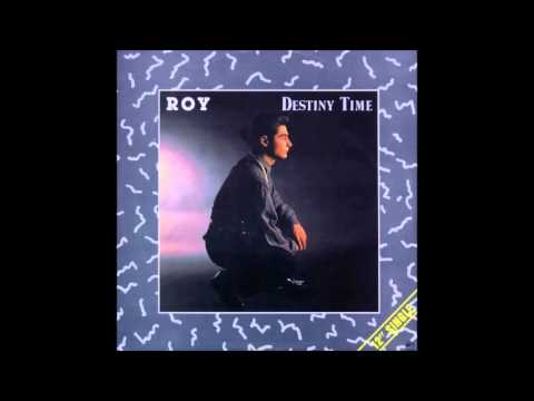 Roy - Destiny Time (1985)