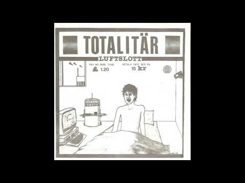 Totalitär - Luftslott [EP]