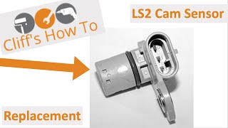 LS 2 Cam Position Sensor Swap