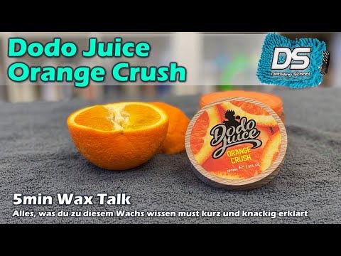Car waxes in 5 minutes: Dodo Juice Orange Crush – natural soft wax for warm paint colors