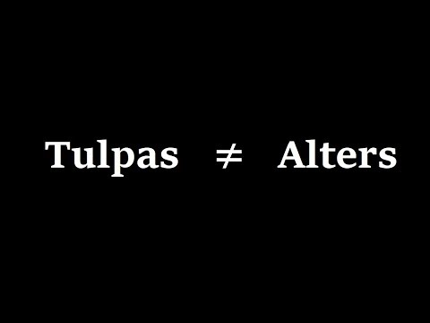 Tulpa Talk - The Difference Between Tulpas and Alters