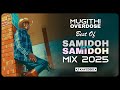 JAN 2025 JUST KAYCODE BEST OF SAMIDOH TOXIC LOVE MUGITHI MIX 2025 JOYCE WAMAMA KAWHITE WAWERU