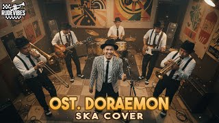 Download lagu OST. DORAEMON (BAHASA INDONESIA) SKA COVER - RUDE VIBES mp3