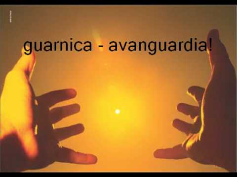 guarnica -  avanguardia!