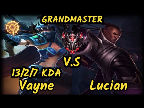 Theusma (VAYNE) vs LUCIAN - 13/2/7 KDA BOTTOM ADC GAMEPLAY - BR Ranked GRANDMASTER