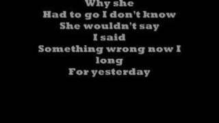 Yesterday By the Beatles with lyrics