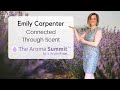 Connected Through Scent With Emily Carpenter And Michael Scholes