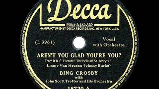 1946 HITS ARCHIVE: Aren’t You Glad You’re You? - Bing Crosby