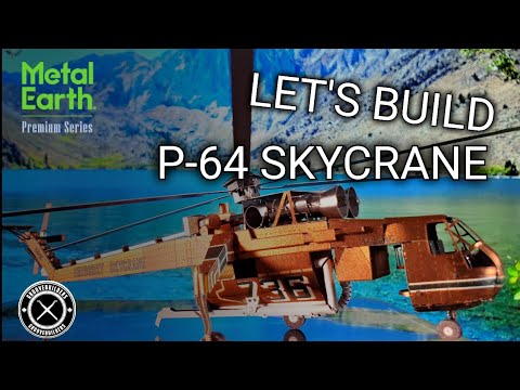 P-64 SKYCRANE | Premium Series | Metal Earth