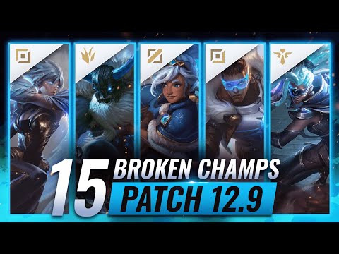 15 MOST OP Champions in Patch 12.9 (Predictions) - League of Legends