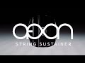 Aeon String Sustainer - Official Product Video