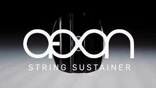 Aeon String Sustainer - Official Product Video