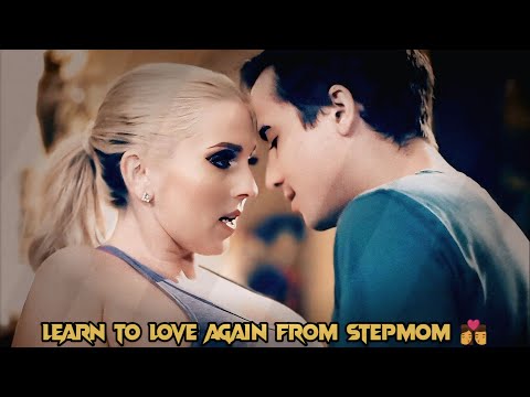 LEARN TO LOVE AGAIN FROM STEPMOM 👩‍❤️‍💋‍👨