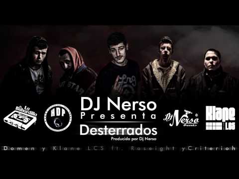 Desterrados.- Domen, Klane LCS, Raseight y Criterioh. (Producido por Dj Nerso)