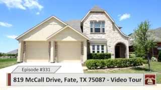 preview picture of video '819 McCall Drive, Fate, TX 75087 - Episode 331'