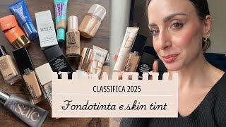 FONDOTINTA E SKIN TINT DEL 2025: CLASSIFICA AWARDS DELL ‘ANNO 🏆🏅