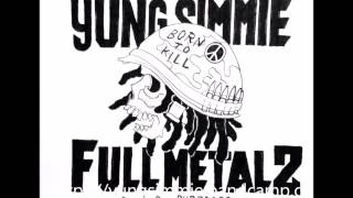 Yung Simmie - FULL METAL 2 Prod By ( PurpDogg )