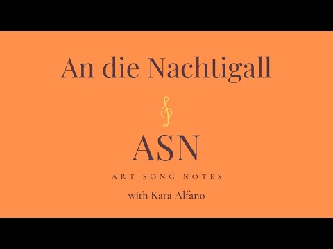 Art Song Notes: An die Nachtigall (Schubert)