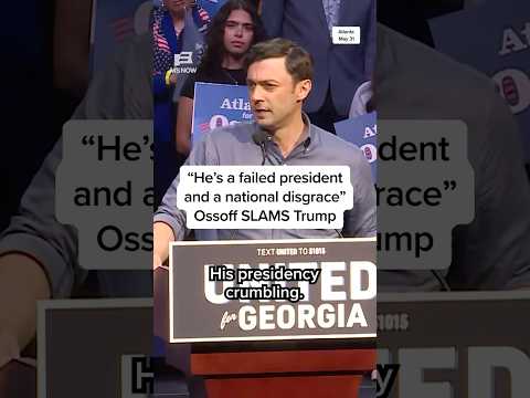 'He's a failed president and a national disgrace': Ossoff SLAMS Trump