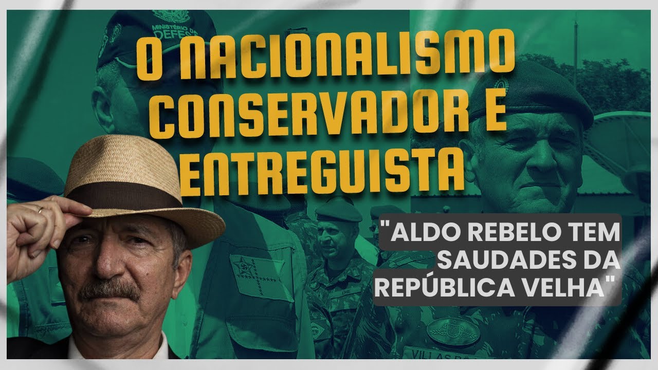O nacionalismo conservador e entreguista