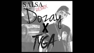 Dozay - Salsa (Remix) ft. Tyga (RnBass)