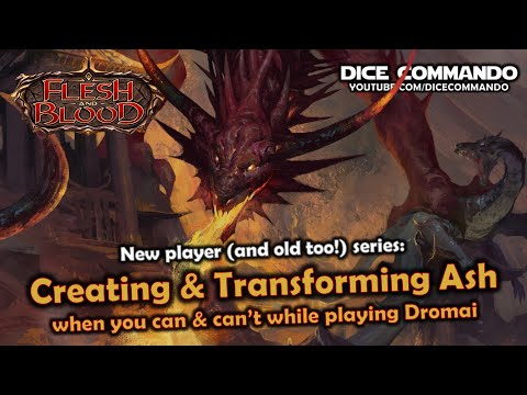 Flesh and Blood TCG | Go Again! Ep246 - Creating & Transforming Ash with Dromai