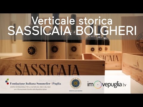 Sassicaia Bolgheri nella verticale storica di Fondazione Italiana Sommelier - Puglia