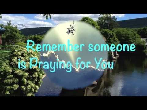 Someone is Praying for You- (Heritage Singers)