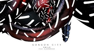 Gorgon City - Smile (Terrace Dub) ft. Elderbrook