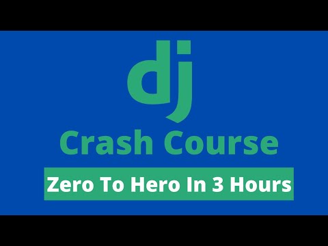 Python Django Tutorial For Beginners 2024 Full Course