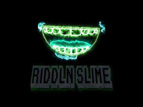 Riddln Slime Promo