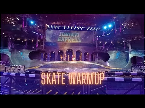 Starlight Express - Skate Warmup 15.12.2022
