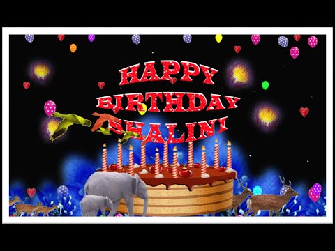 SHALINI HAPPY BIRTHDAY TO YOU
